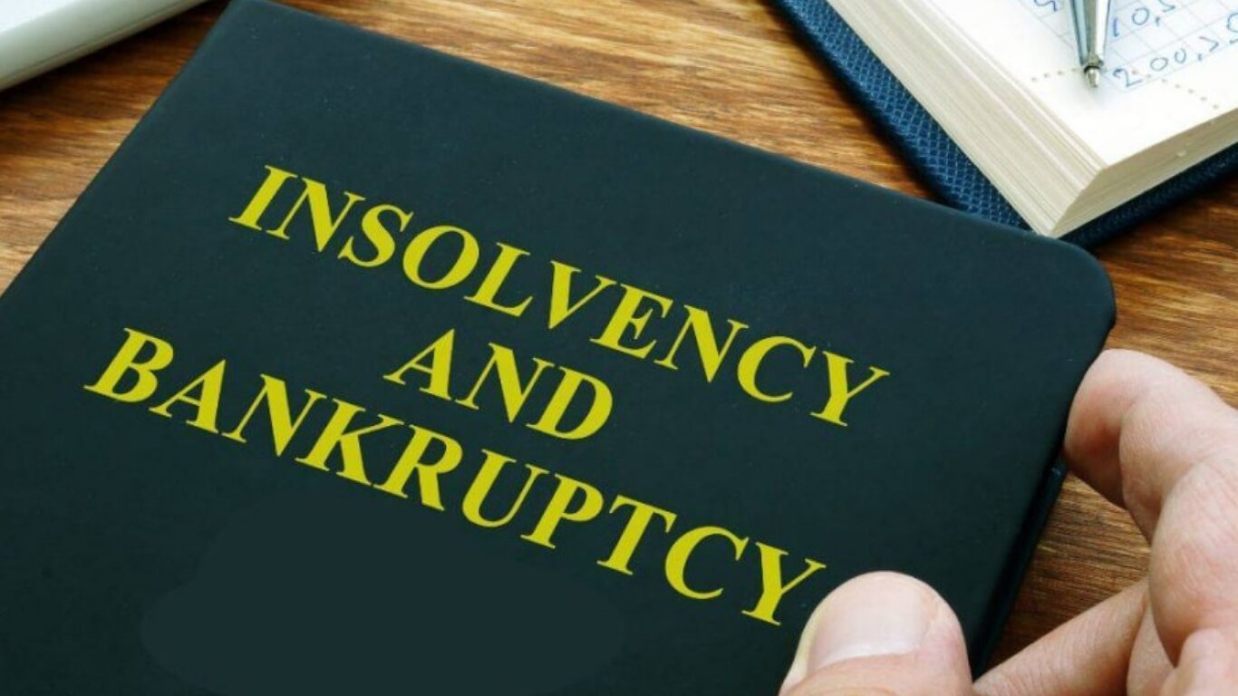 INSOLVENCY AND BANKRUPTCY